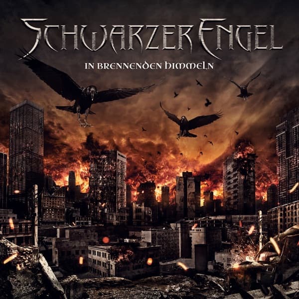 Schwarzer Engel - In brennenden Himmeln Schwarzer Engel - In brennenden Himmeln