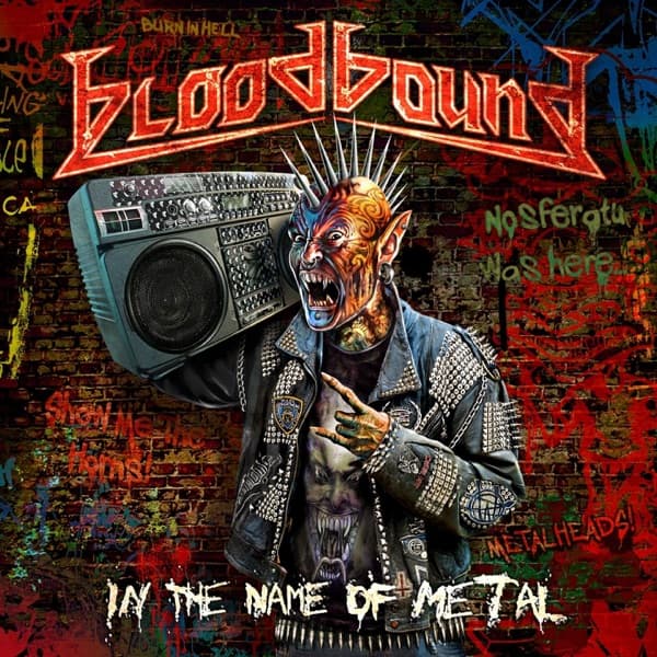 Bloodbound - In The Name Of Metal Bloodbound - In The Name Of Metal