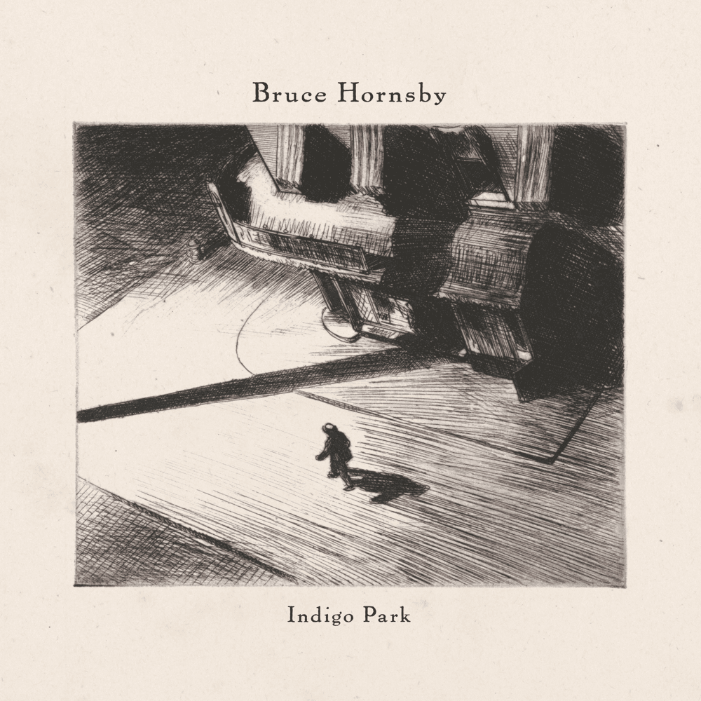 Bruce Hornsby - Indigo Park Bruce Hornsby - Indigo Park