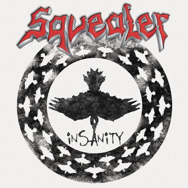 Squealer - Insanity