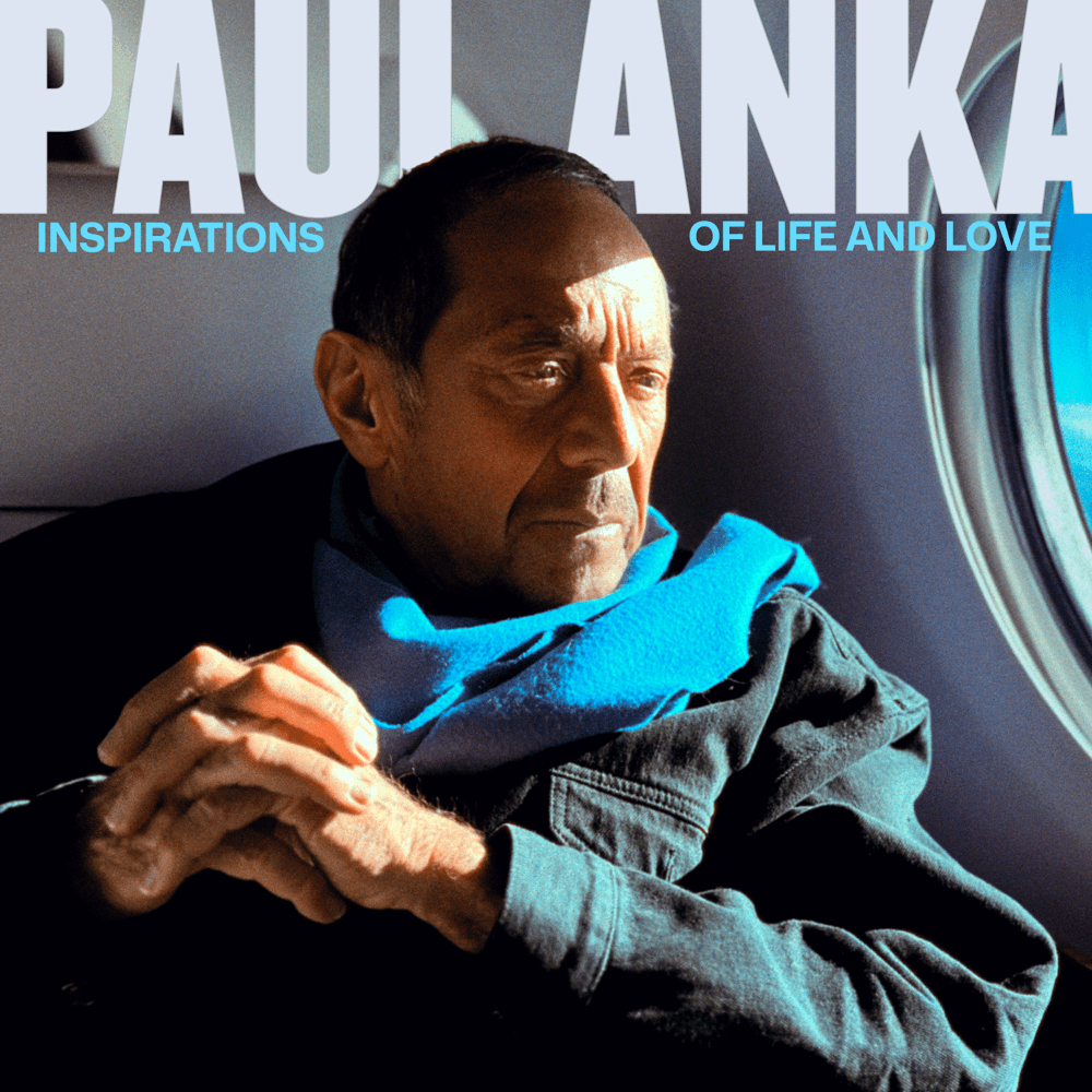 Paul Anka - Inspirations Of Life And Love Paul Anka - Inspirations Of Life And Love