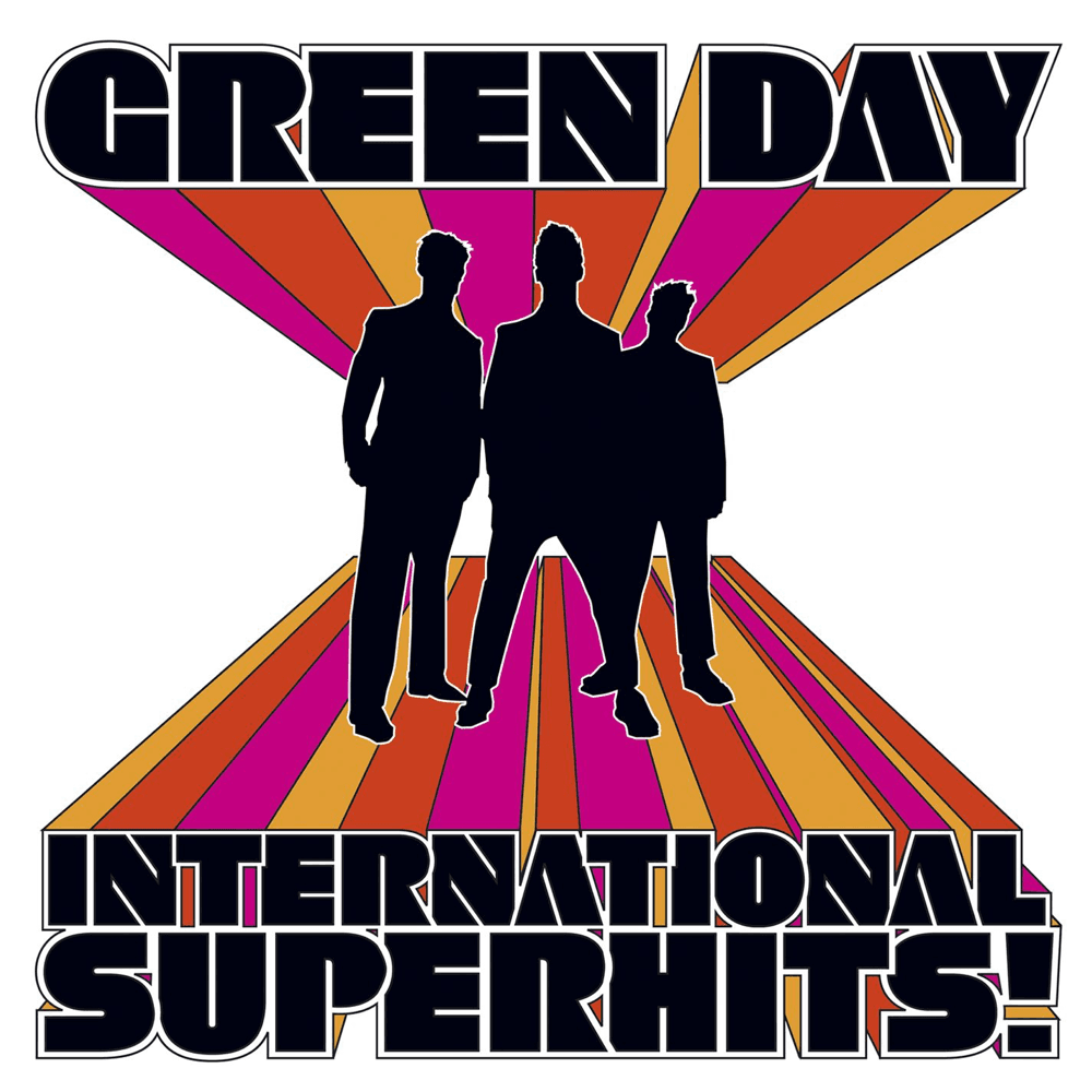 Green Day - International Superhits! Green Day - International Superhits!