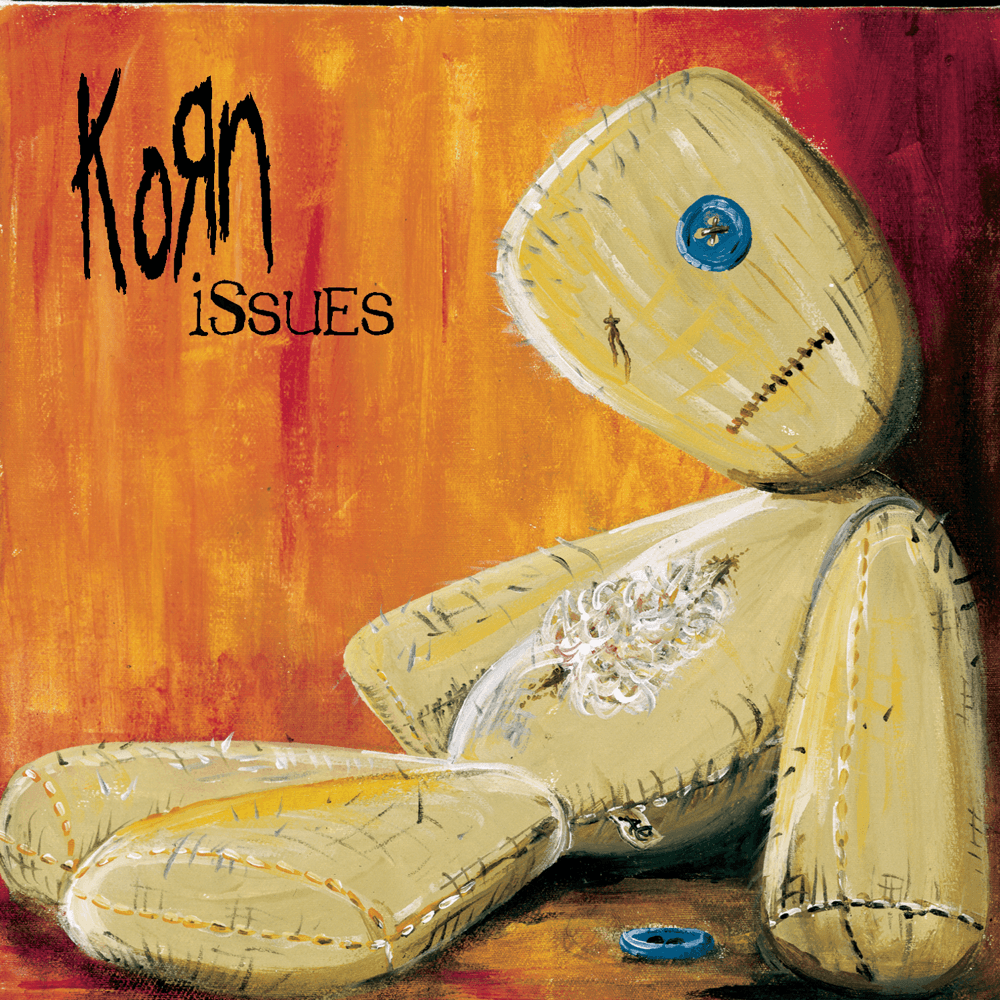 Korn - Issues Korn - Issues