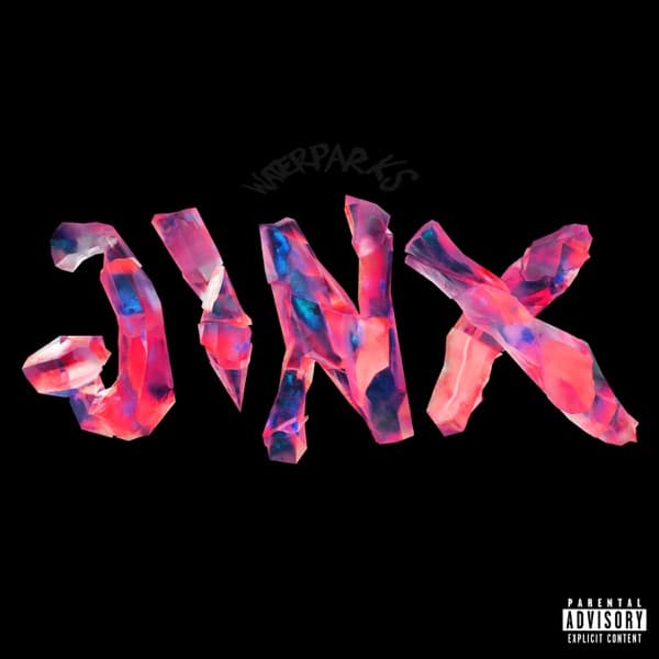 Waterparks - JINX Waterparks - JINX