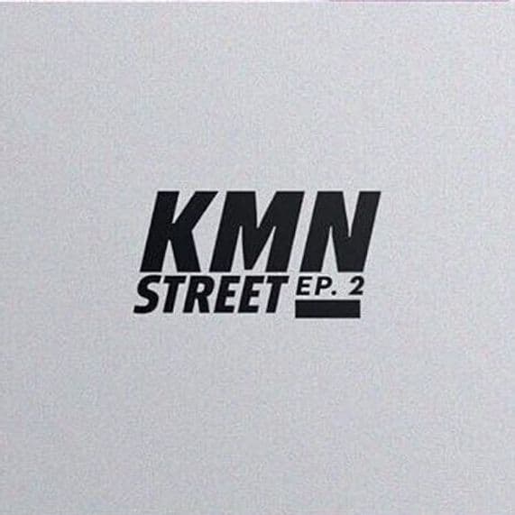 KMN Gang - KMN Street EP 2