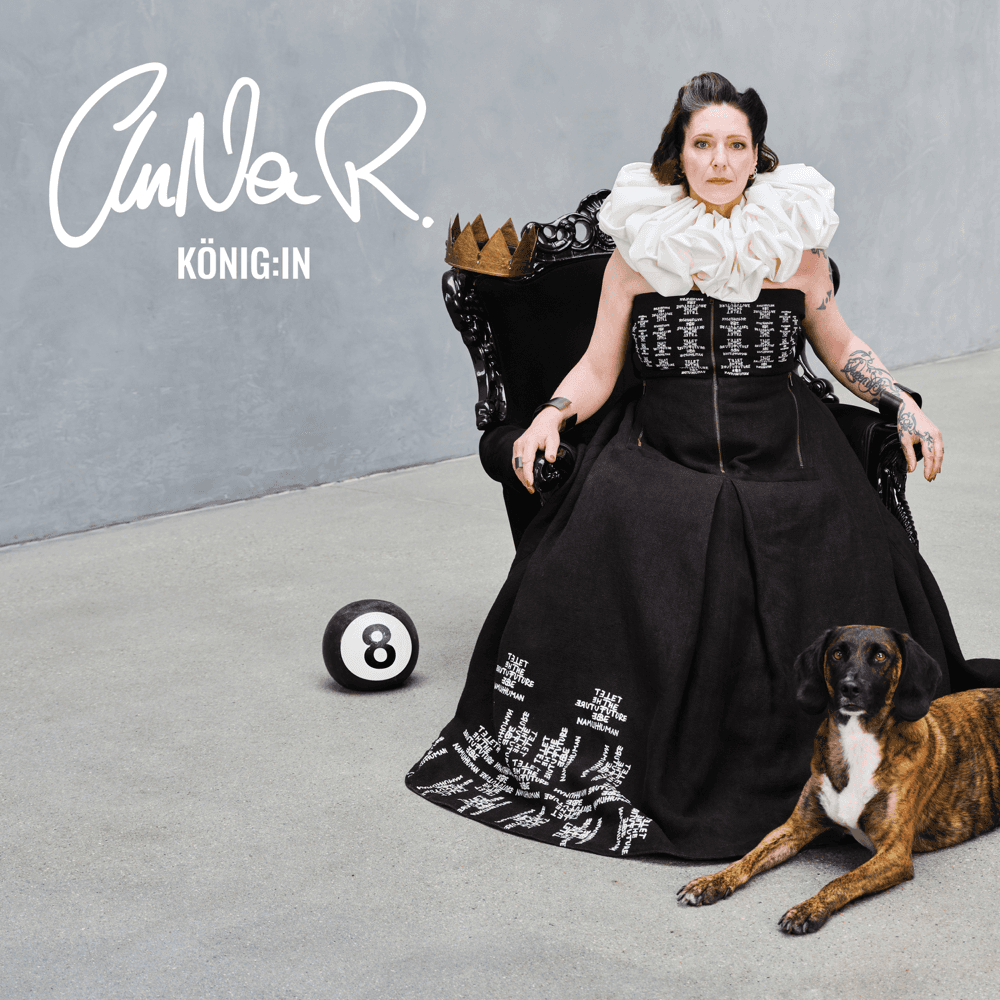 AnNa R. - König:In AnNa R. - König:In