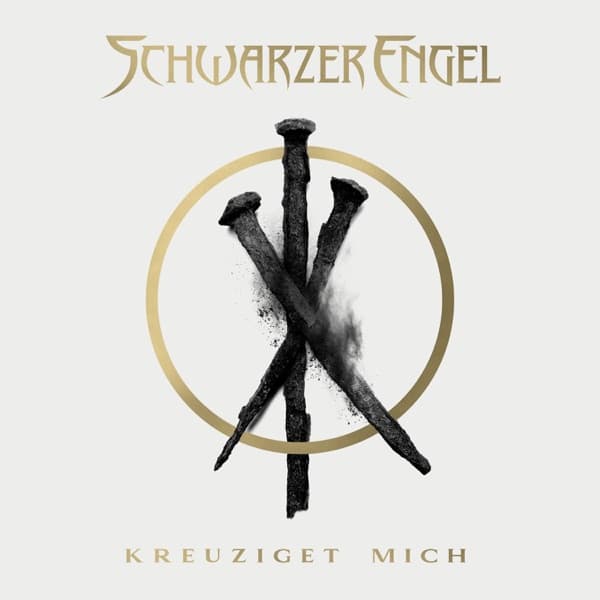 Schwarzer Engel - Kreuziget mich Schwarzer Engel - Kreuziget mich