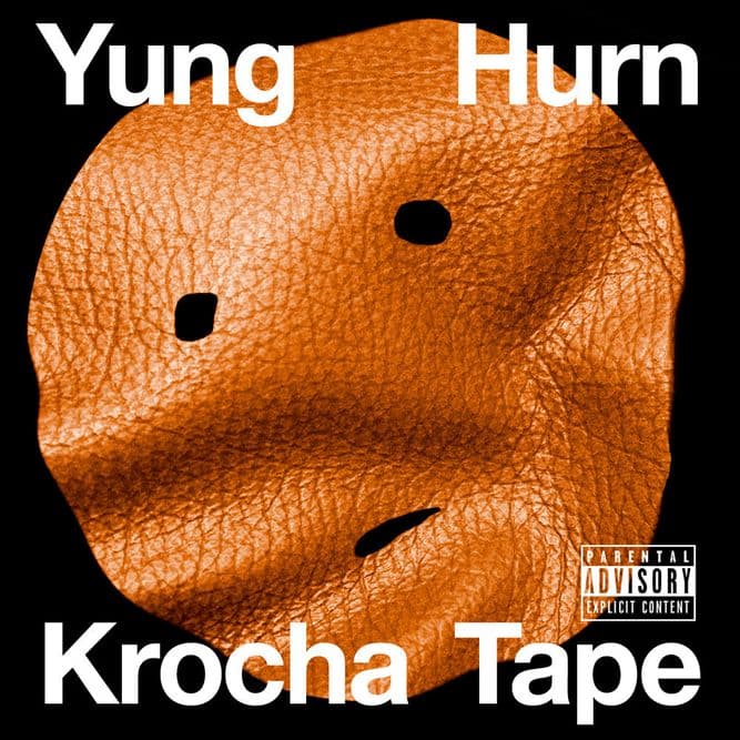 Yung Hurn - Krocha Tape