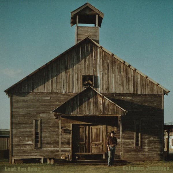 Coleman Jennings - Lead You Home