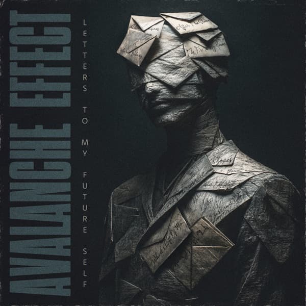 Avalanche Effect - Letters To My Future Self Avalanche Effect - Letters To My Future Self