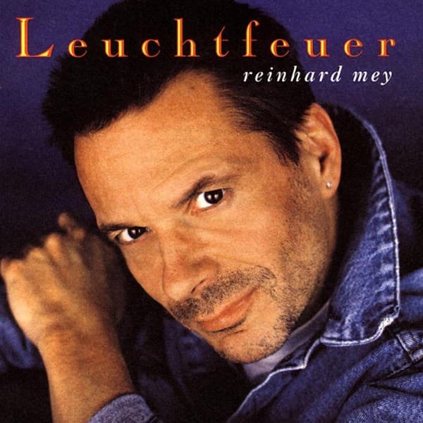 Reinhard Mey - Leuchtfeuer Reinhard Mey - Leuchtfeuer
