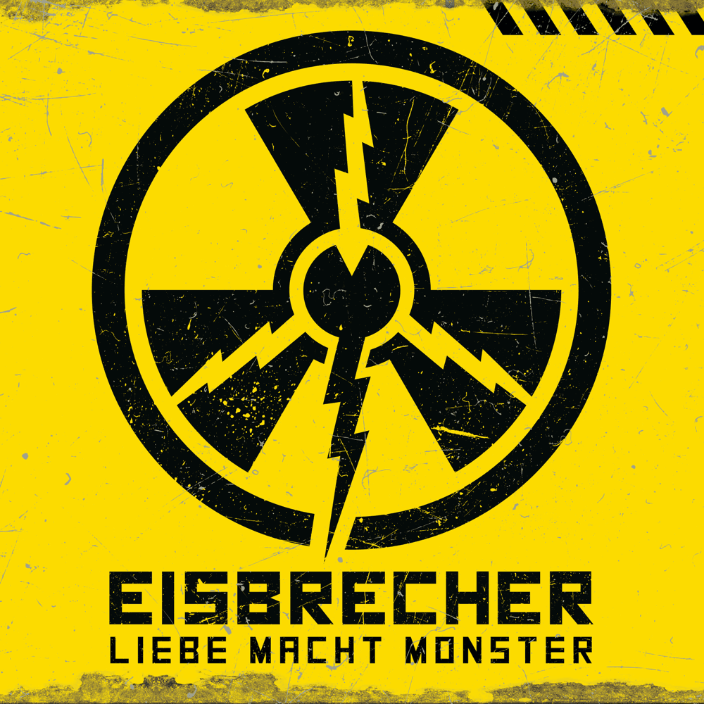 Eisbrecher - Liebe Macht Monster Eisbrecher - Liebe Macht Monster