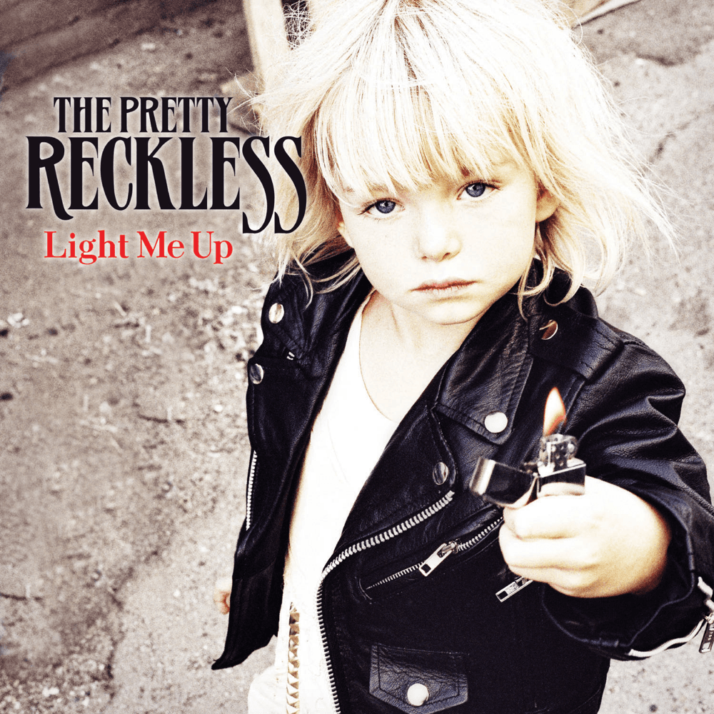 The Pretty Reckless - Light Me Up The Pretty Reckless - Light Me Up