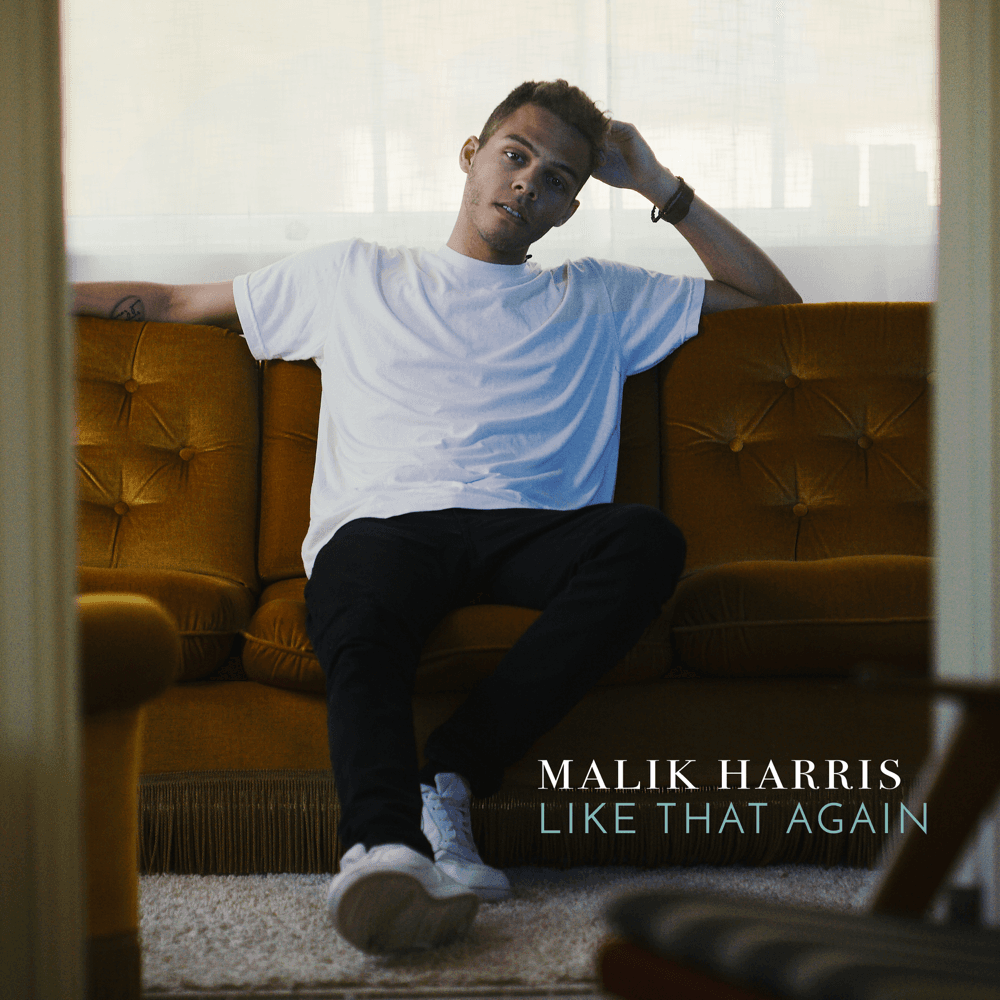 Malik Harris - Like That Again Malik Harris - Like That Again