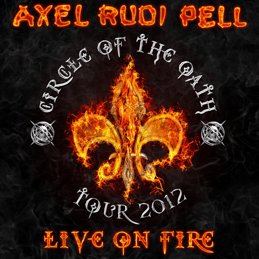 Axel Rudi Pell - Live On Fire Axel Rudi Pell - Live On Fire