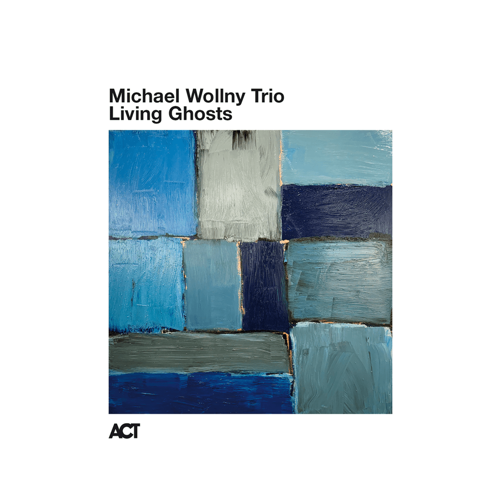 Michael Wollny - Living Ghosts