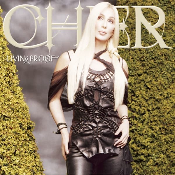 Cher - Living Proof Cher - Living Proof