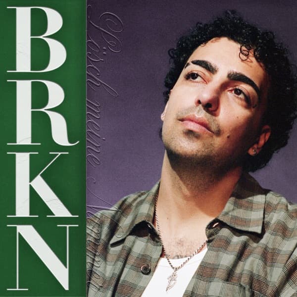 BRKN - Lösch meine Nummer