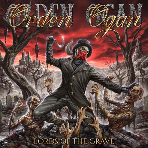 Orden Ogan - Lords Of The Grave Orden Ogan - Lords Of The Grave