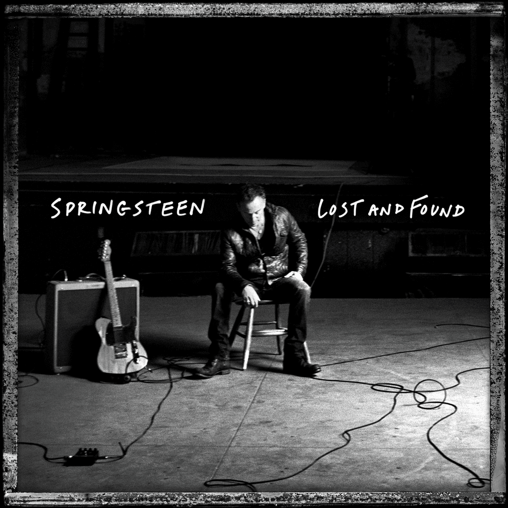 Bruce Springsteen - Lost and Found: Selections from the Lost Albums Bruce Springsteen - Lost and Found: Selections from the Lost Albums