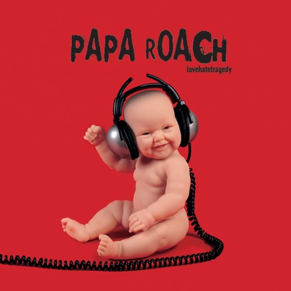 Papa Roach - Lovehatetragedy Papa Roach - Lovehatetragedy