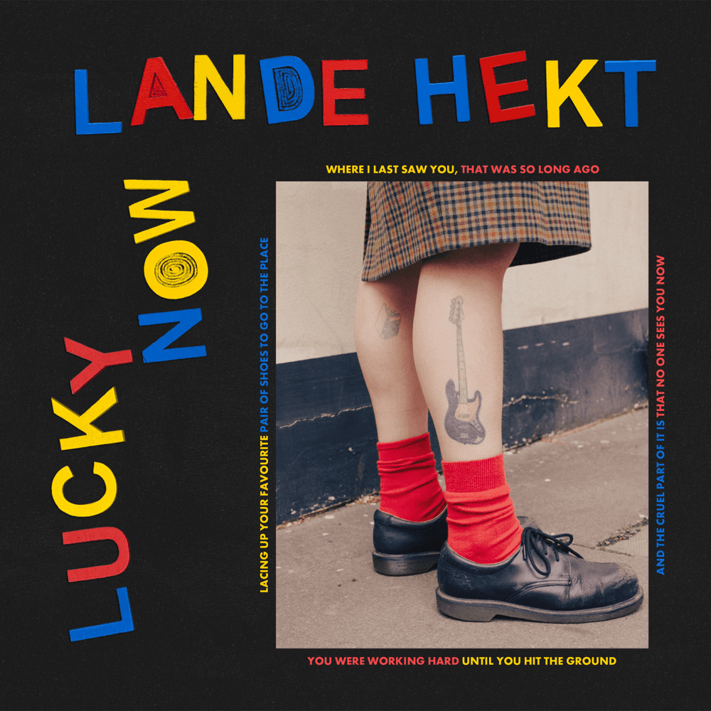 Lande Hekt - Lucky Now Lande Hekt - Lucky Now