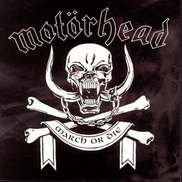 Motörhead - March Or Die Motörhead - March Or Die