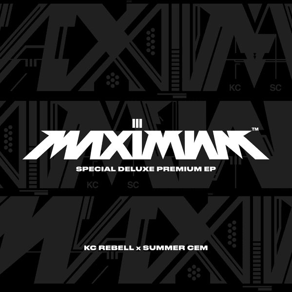 KC Rebell & Summer Cem - Maximum 3 Special Deluxe Premium EP KC Rebell & Summer Cem - Maximum 3 Special Deluxe Premium EP