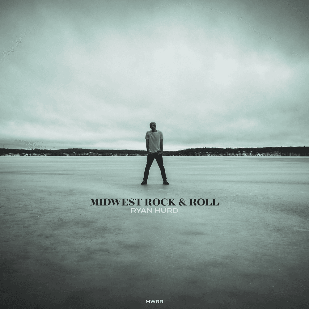 Ryan Hurd - Midwest Rock & Roll