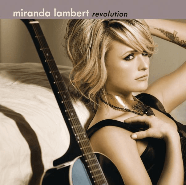 Miranda Lambert - Revolution Miranda Lambert - Revolution