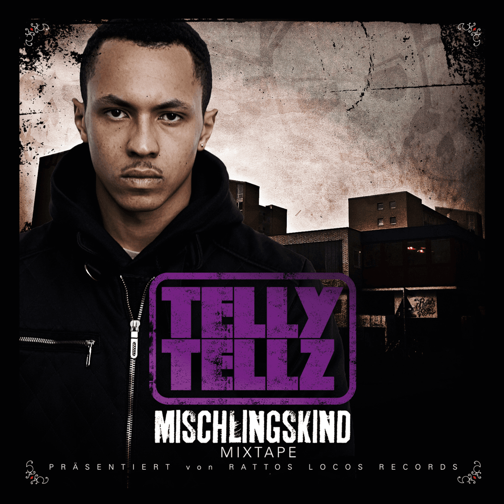 Telly Tellz - Mischlingskind Telly Tellz - Mischlingskind