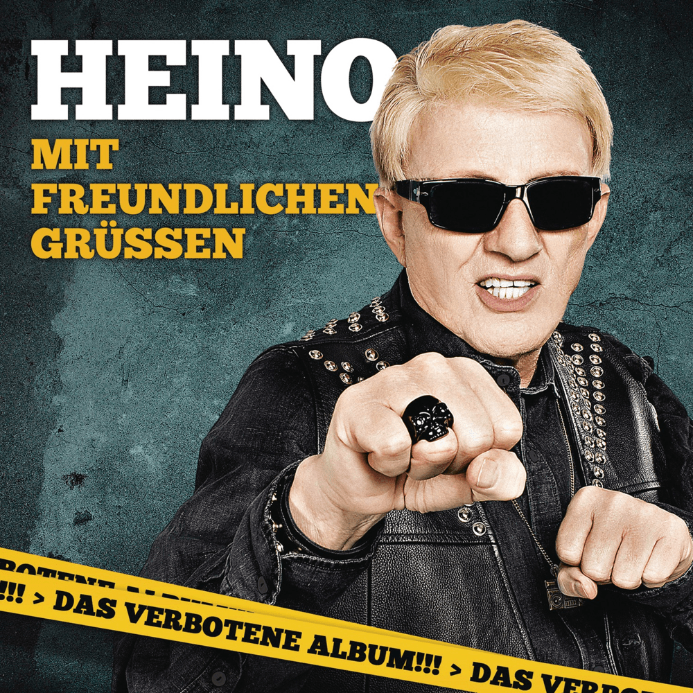 Heino - Mit freundlichen Grüssen Heino - Mit freundlichen Grüssen