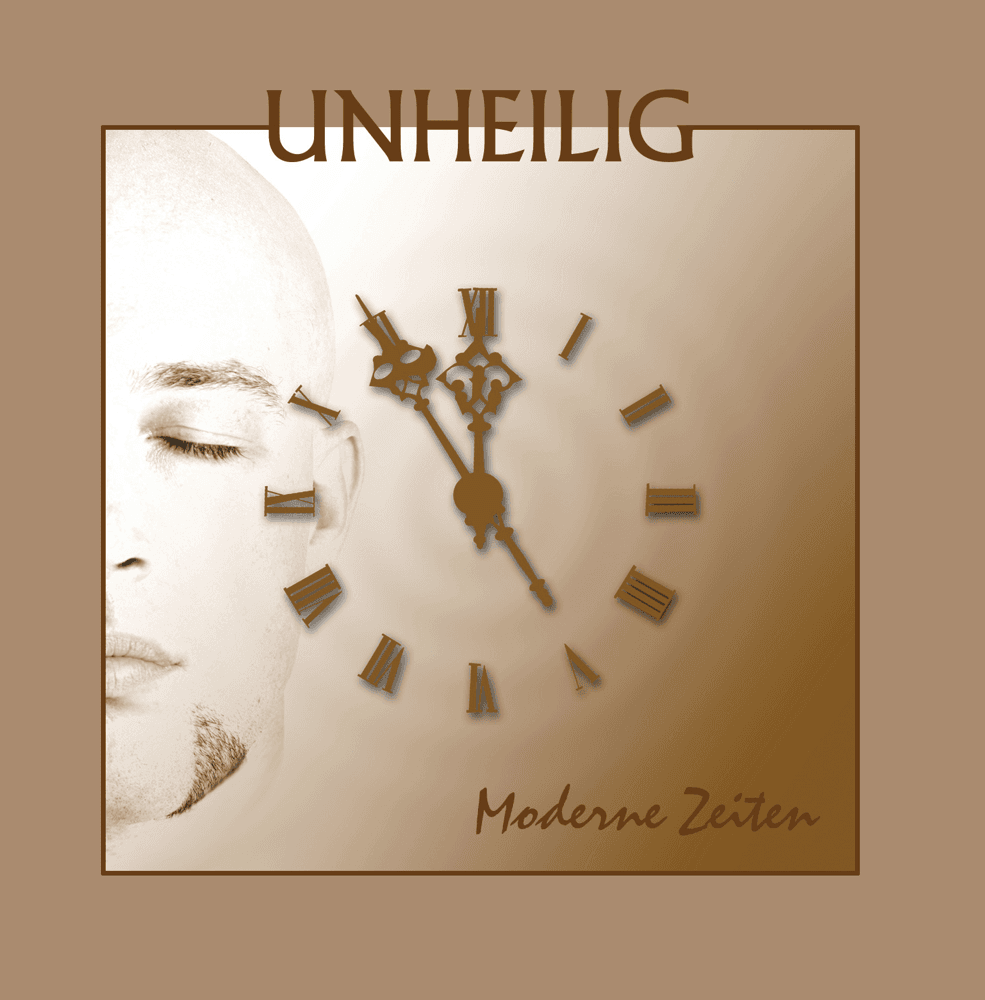 Unheilig - Moderne Zeiten