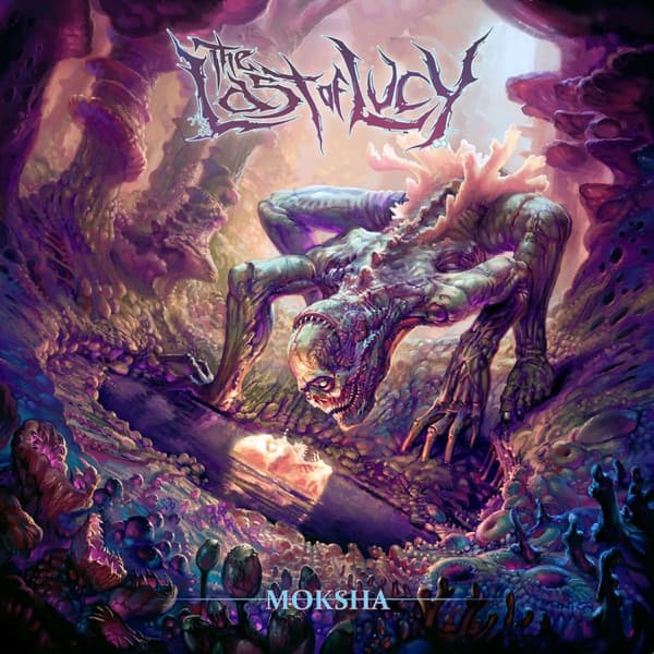 The Last Of Lucy - Moksha The Last Of Lucy - Moksha