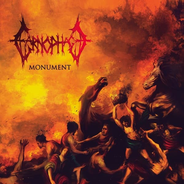 Carnophage - Monument Carnophage - Monument