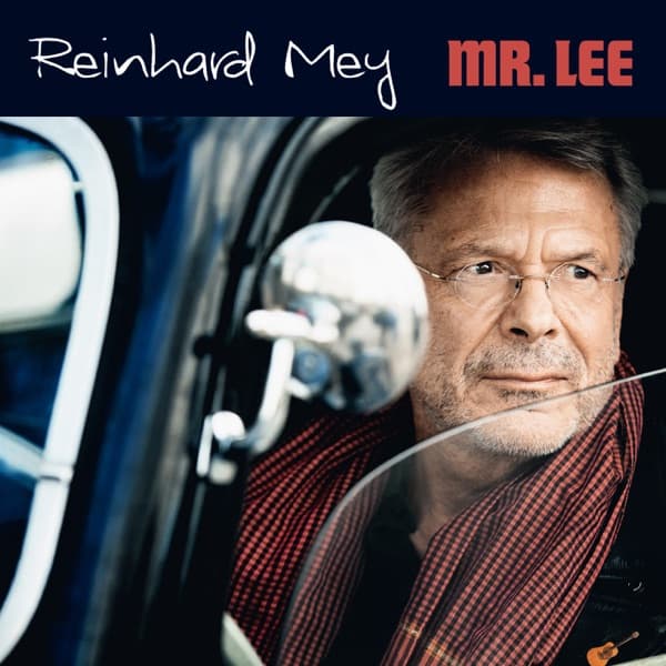 Reinhard Mey - Mr. Lee Reinhard Mey - Mr. Lee
