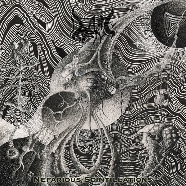 Dead And Dripping - Nefarious Scintillations Dead And Dripping - Nefarious Scintillations