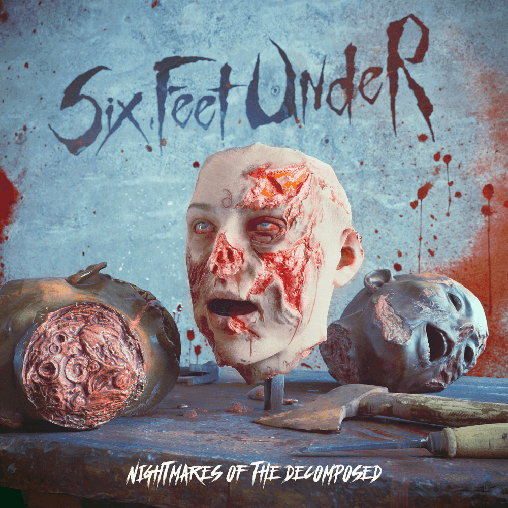 Six Feet Under - Nightmares Of The Decomposed Six Feet Under - Nightmares Of The Decomposed