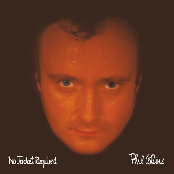 Phil Collins - No Jacket Required