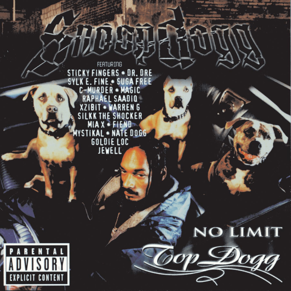 Snoop Dogg - No Limit Top Dogg Snoop Dogg - No Limit Top Dogg