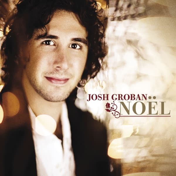 Josh Groban - Noël Josh Groban - Noël