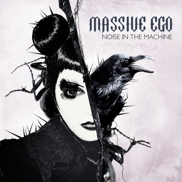 Massive Ego - Noise In The Machine Massive Ego - Noise In The Machine
