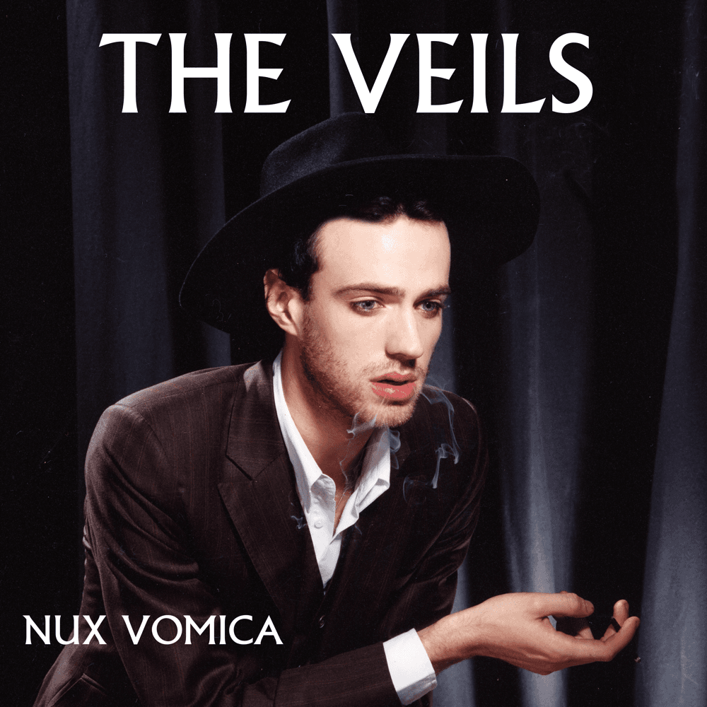 The Veils - Nux Vomica The Veils - Nux Vomica