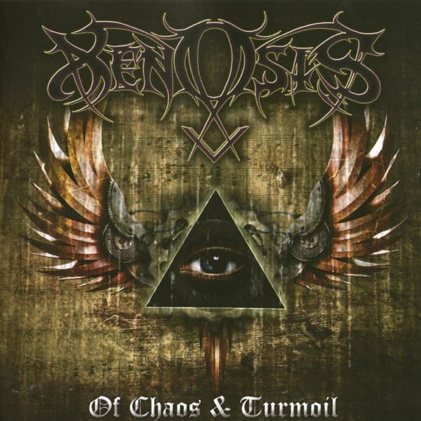 Xenosis (UK) - Of Chaos & Turmoil Xenosis (UK) - Of Chaos & Turmoil