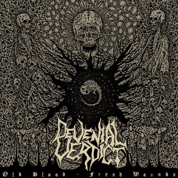 Devenial Verdict - Old Blood - Fresh Wounds