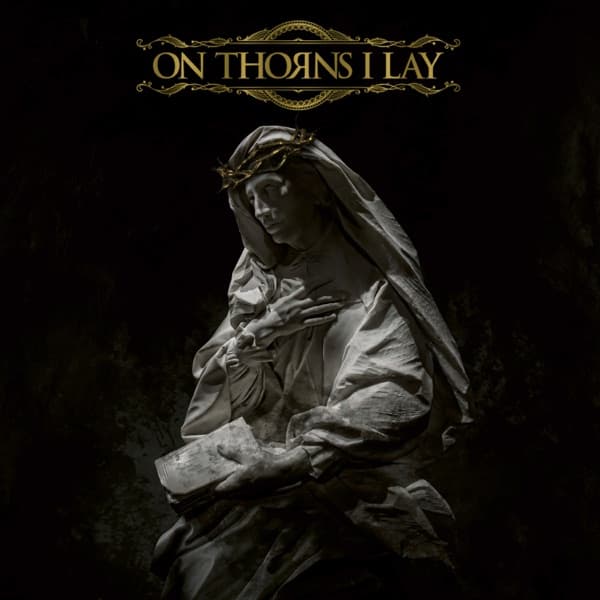 On Thorns I Lay - On Thorns I Lay On Thorns I Lay - On Thorns I Lay