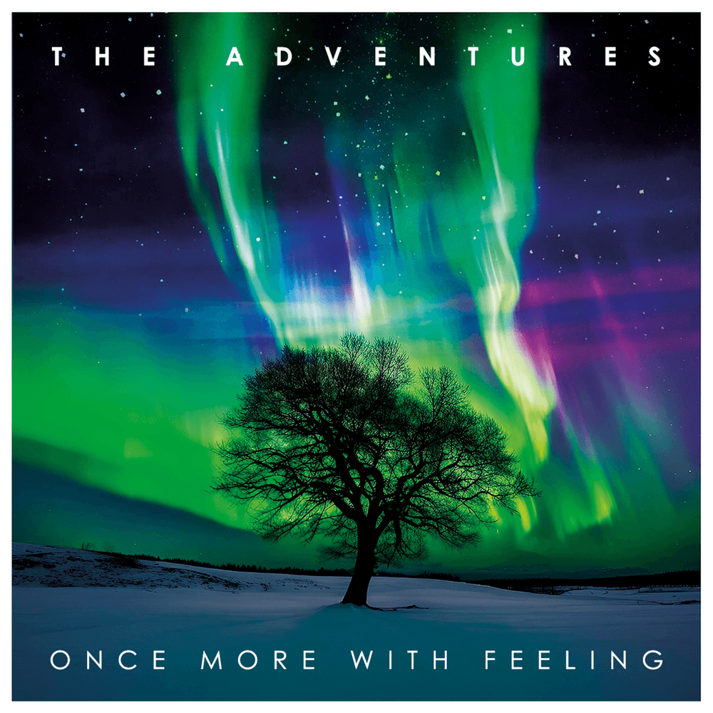 The Adventures - Once More With Feeling