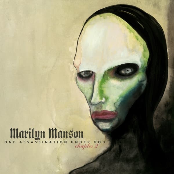 Marilyn Manson - One Assassination Under God - Chapter 2 Marilyn Manson - One Assassination Under God - Chapter 2