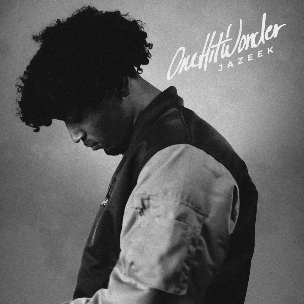 Jazeek - One Hit Wonder Jazeek - One Hit Wonder