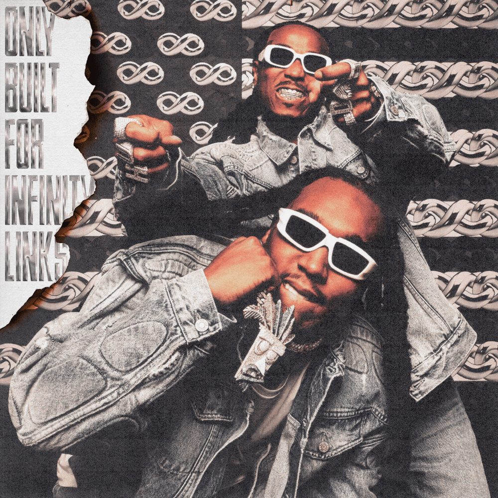 Quavo & Takeoff - Only Built For Infinity Links Quavo & Takeoff - Only Built For Infinity Links